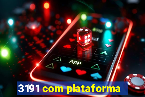 3191 com plataforma